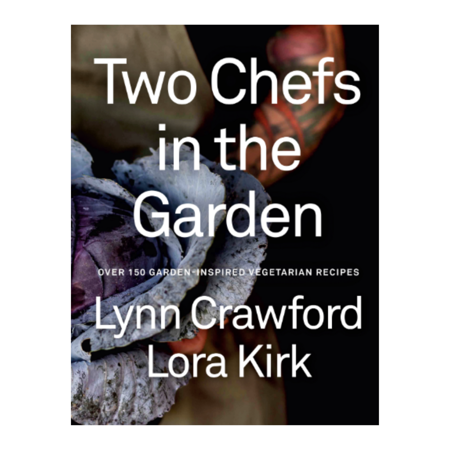 Two Chefs In The Garden