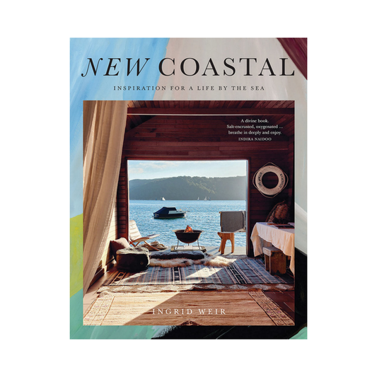 New Coastal: Inspiration for a Life by the Sea