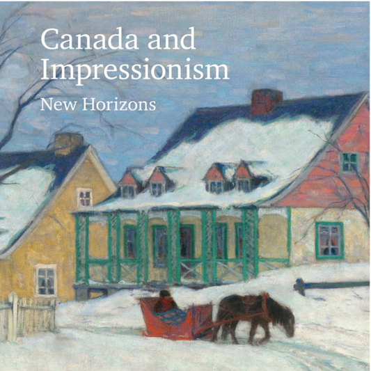 Canada and Impressionism Book